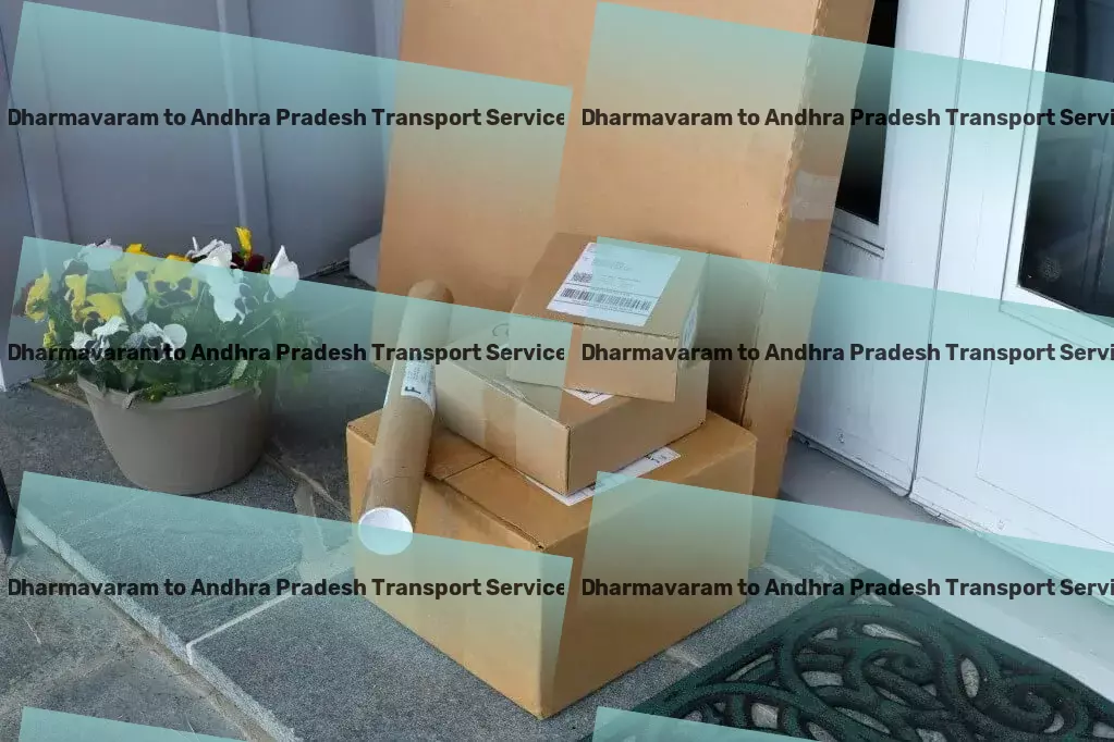 Dharmavaram to Andhra Pradesh Household Goods Transport Fusing traditional values with modern logistics for India's market! - National logistics services